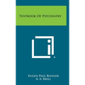 Textbook of Psychiatry - Hardcover