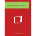 The Second Coming of Christ - Hardcover