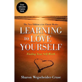 Learning to Love Yourself: Finding Your Self-Worth - Paperback