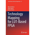 Technology Mapping for Lut-Based FPGA - Paperback