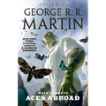 Wild Cards IV: Aces Abroad: Book One of the Puppetman Quartet - Paperback
