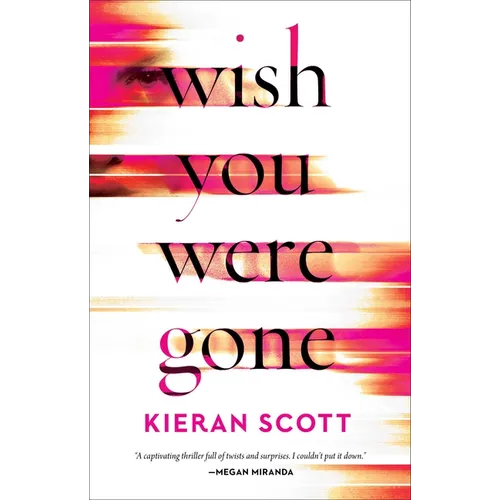 Wish You Were Gone - Paperback