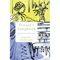 Proust's Songbook: Songs and Their Uses - Hardcover