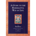 A Guide to the Bodhisattva Way of Life - Paperback