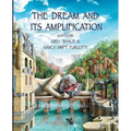 The Dream and Its Amplification - Paperback