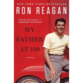 My Father at 100 - Paperback