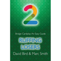 Bridge Cardplay: An Easy Guide - 2. Ruffing Losers - Paperback