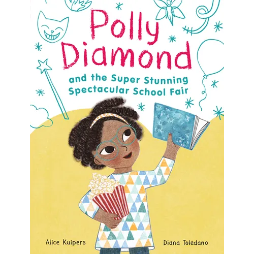 Polly Diamond and the Super Stunning Spectacular School Fair: Book 2 - Paperback