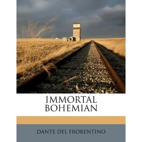 Immortal Bohemian - Paperback