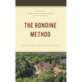 The Rondine Method: A Relational Approach to Conflict - Paperback