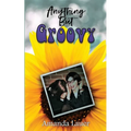 Anything But Groovy - Paperback