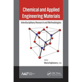 Chemical and Applied Engineering Materials: Interdisciplinary Research and Methodologies - Paperback