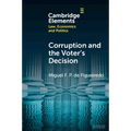 Corruption and the Voter's Decision - Paperback