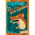 Sly Fox Hollow - Paperback