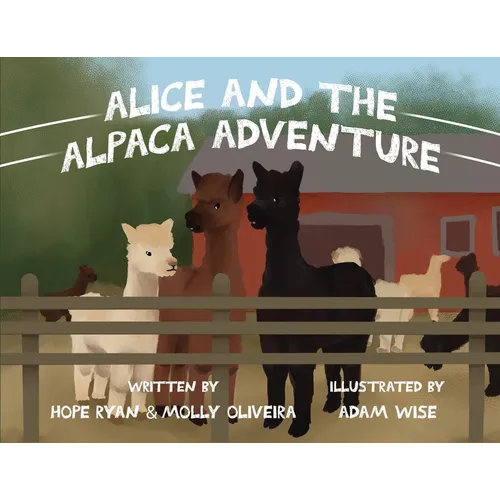 Alice and the Alpaca Adventure - Paperback