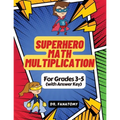 Superhero Math - Multiplication: Grades 3-5 with Answer Key - Paperback