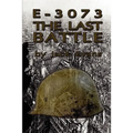 E-3073 the Last Battle - Paperback