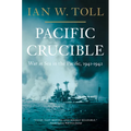 Pacific Crucible: War at Sea in the Pacific, 1941-1942 - Paperback
