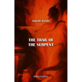 The trail of the Serpent: New edition - Paperback