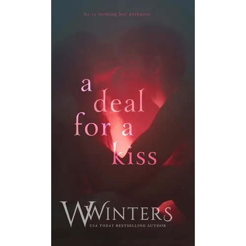 A Deal For A Kiss - Hardcover