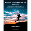 Running for the Average Joe - Paperback