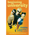 Beginning University: Thinking, Researching and Writing for Success - Paperback