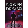 Broken Dreams - Paperback