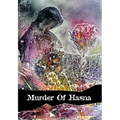 Murder of Hasna - Hardcover