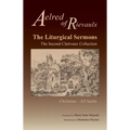 The Liturgical Sermons: The Second Clairvaux Collection; Christmas Through All Saints Volume 77 - Paperback