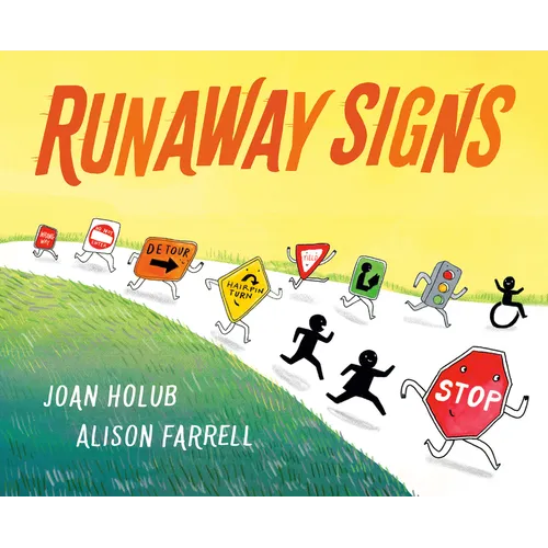Runaway Signs - Hardcover