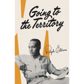 Going to the Territory - Paperback