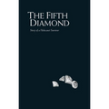The Fifth Diamond - Paperback