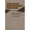 Individual Employment Disputes: Definite and Indefinite Term Contracts - Hardcover