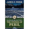 Ranger McIntyre: The Stones of Peril - Paperback