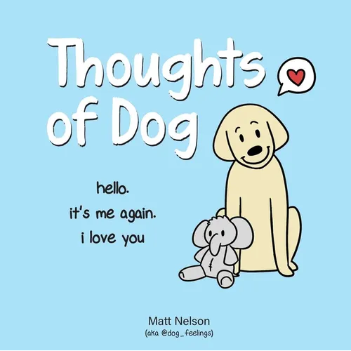 Thoughts of Dog - Hardcover