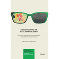 Adolescentes de Alta Complejidad - Paperback