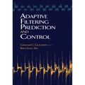 Adaptive Filtering Prediction and Control - Paperback