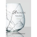 The Broken Vase - Hardcover