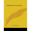 Emblematic Freemasonry - Paperback