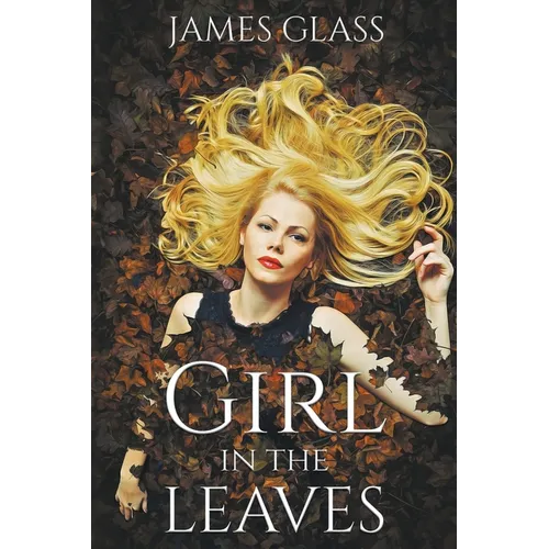 Girl in the Leaves - Paperback