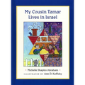 My Cousin Tamar Lives in Israel (Boardbook) - Board Book
