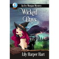 Wicked Days - Paperback