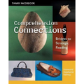 Comprehension Connections: Bridges to Strategic Reading - Paperback