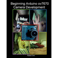 Beginning Arduino ov7670 Camera Development - Paperback