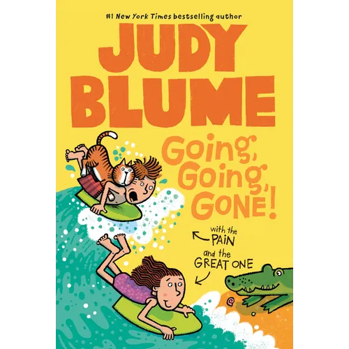 Going, Going, Gone! with the Pain & the Great One - Paperback