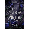 The Shadow Bride - Hardcover