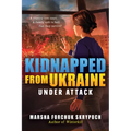 Under Attack (Kidnapped from Ukraine #1) - Library Binding