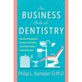 The Business Side of Dentistry - Paperback