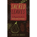 Sacred Leaves: A Magical Guide to Orisha Herbal Witchcraft - Paperback