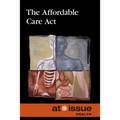 The Affordable Care ACT - Paperback